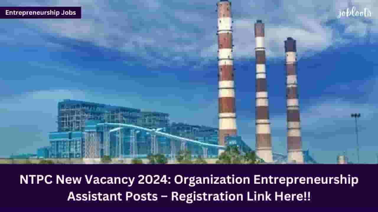 NTPC New Vacancy 2024